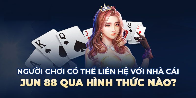 Chia sẻ cách thức liên hệ với nhà cái